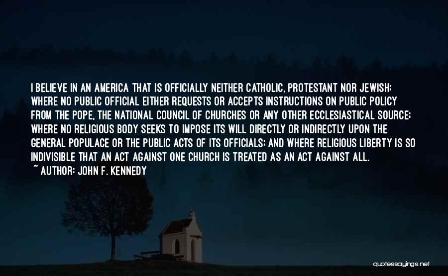 Religious Catholic Quotes By John F. Kennedy