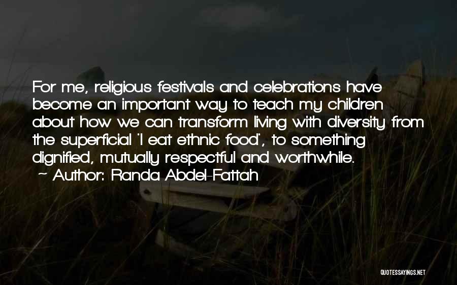 Religious Celebrations Quotes By Randa Abdel-Fattah