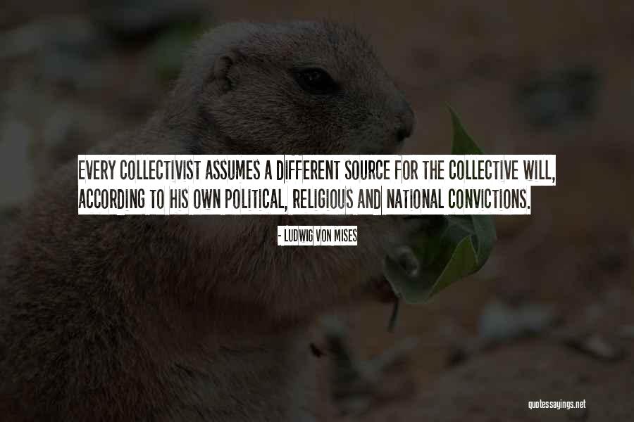 Religious Convictions Quotes By Ludwig Von Mises Religious Convictions Quotes By Ludwig Von Mises
