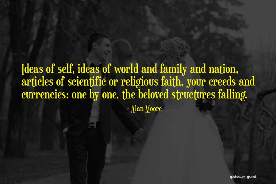 Religious Creeds Quotes By Alan Moore Religious Creeds Quotes By Alan Moore