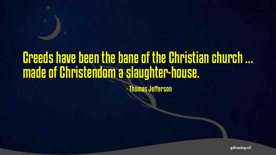 Religious Creeds Quotes By Thomas Jefferson Religious Creeds Quotes By Thomas Jefferson