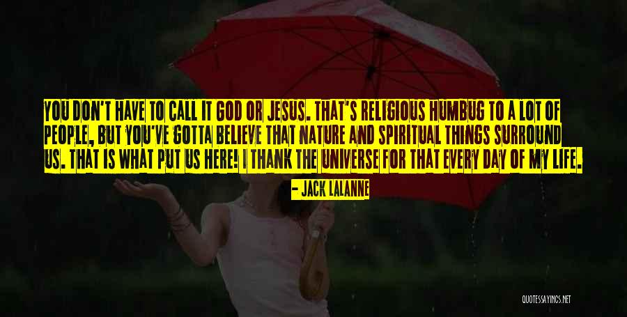 Religious Day Quotes By Jack LaLanne Religious Day Quotes By Jack LaLanne