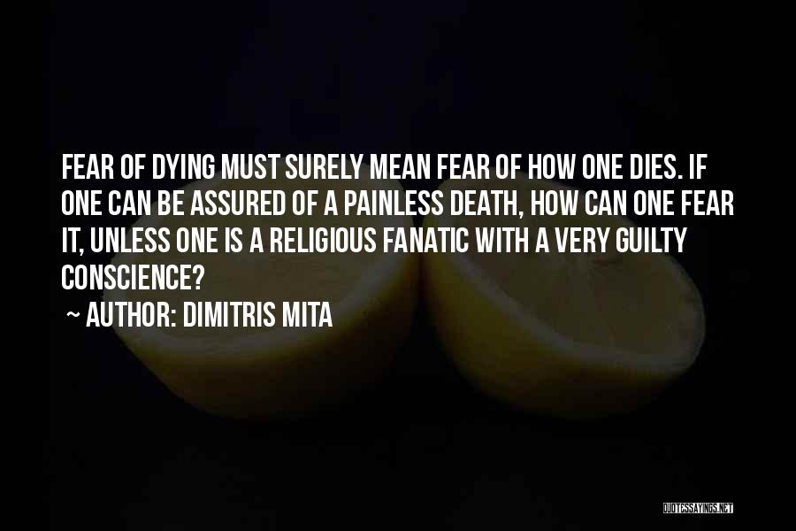 Religious Death And Dying Quotes By Dimitris Mita