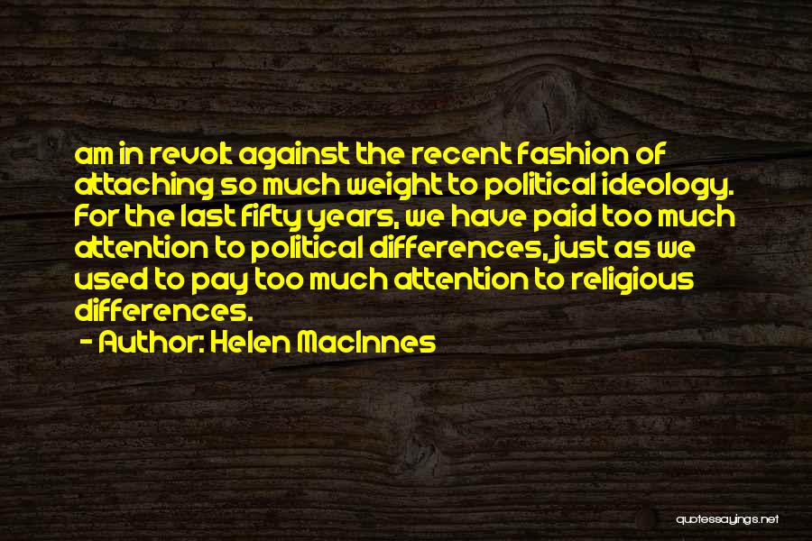 Religious Differences Quotes By Helen MacInnes