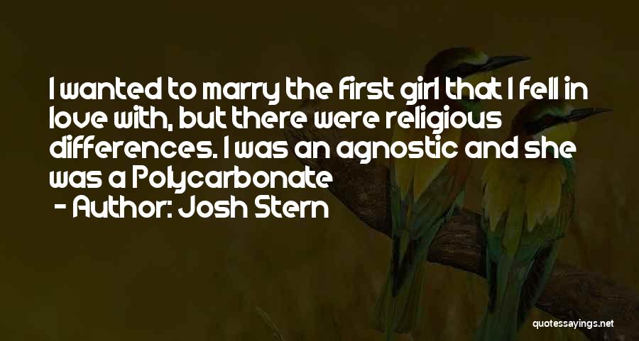 Religious Differences Quotes By Josh Stern