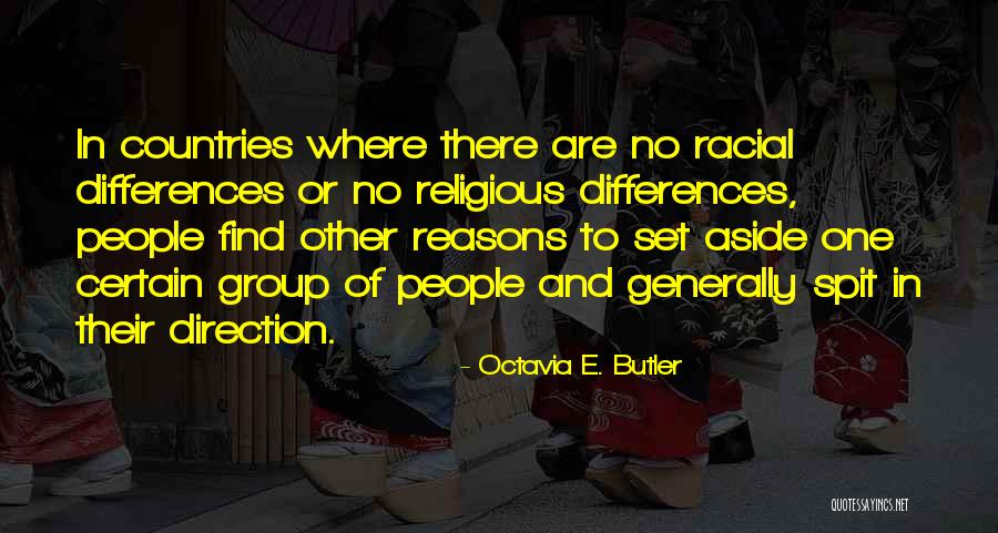 Religious Differences Quotes By Octavia E. Butler