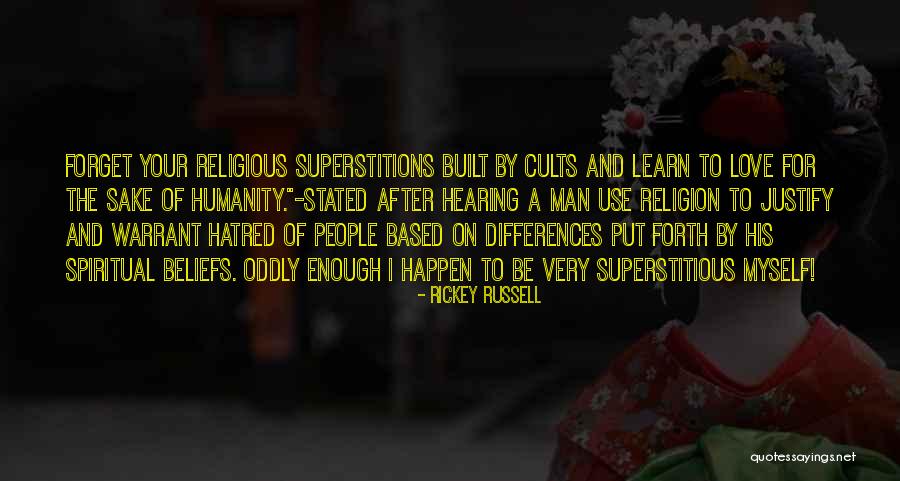 Religious Differences Quotes By Rickey Russell Religious Differences Quotes By Rickey Russell