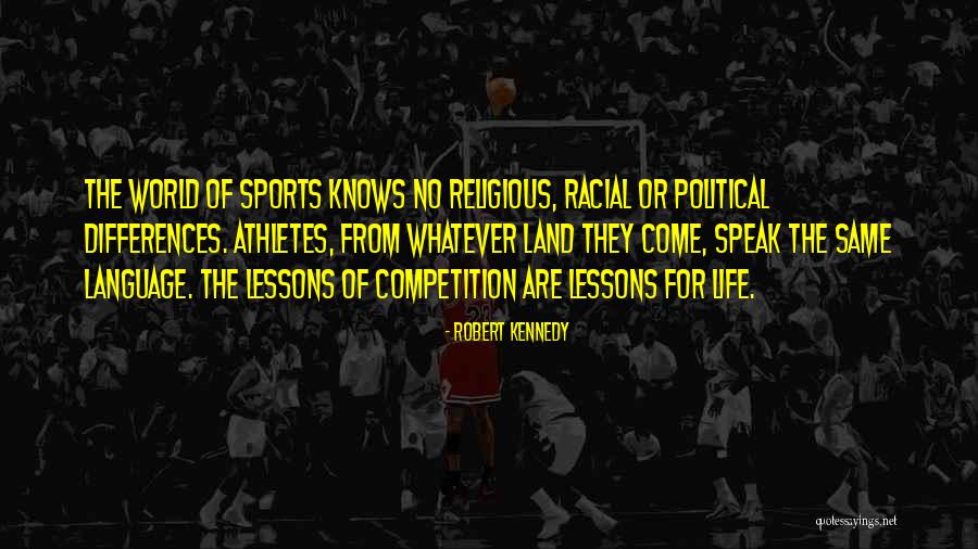Religious Differences Quotes By Robert Kennedy Religious Differences Quotes By Robert Kennedy