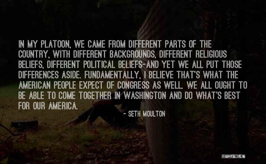 Religious Differences Quotes By Seth Moulton