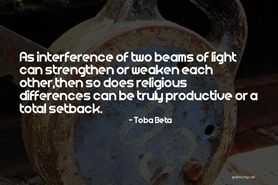 Religious Differences Quotes By Toba Beta