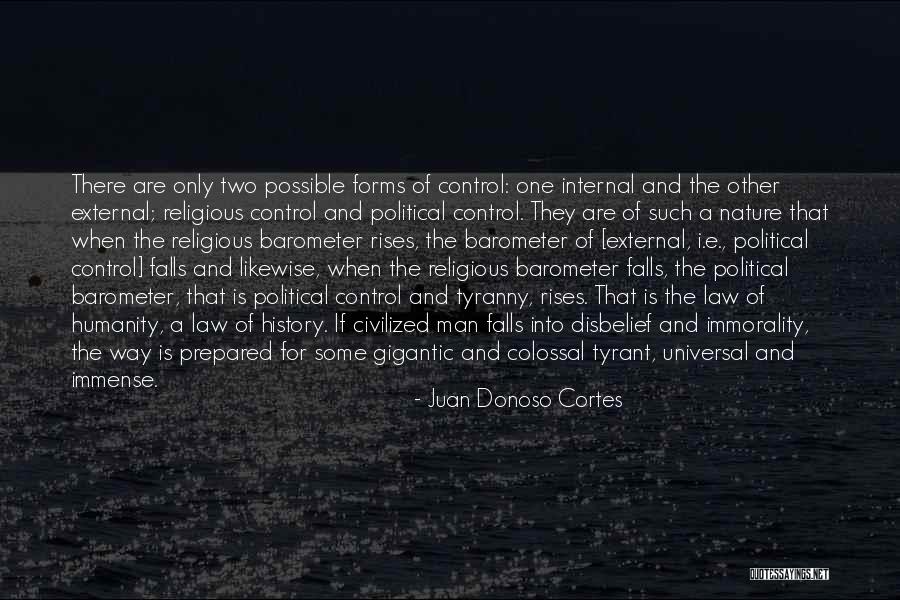 Religious Disbelief Quotes By Juan Donoso Cortes Religious Disbelief Quotes By Juan Donoso Cortes