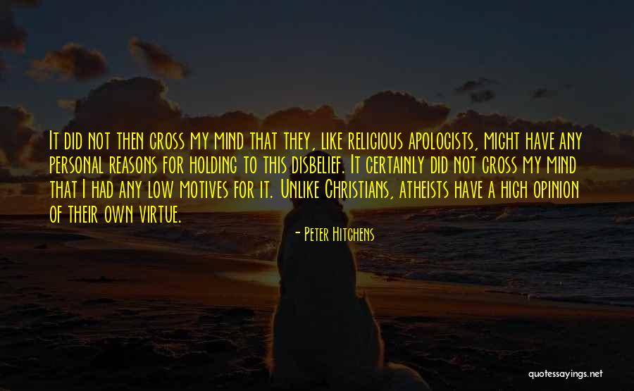 Religious Disbelief Quotes By Peter Hitchens Religious Disbelief Quotes By Peter Hitchens