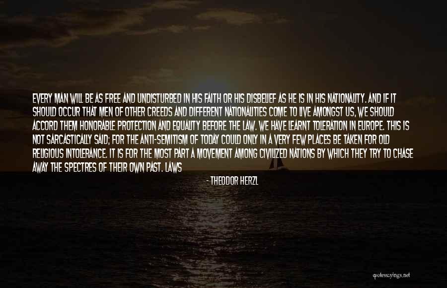 Religious Disbelief Quotes By Theodor Herzl Religious Disbelief Quotes By Theodor Herzl