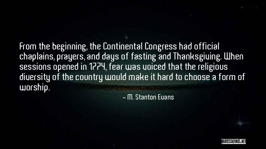 Religious Diversity Quotes By M. Stanton Evans Religious Diversity Quotes By M. Stanton Evans