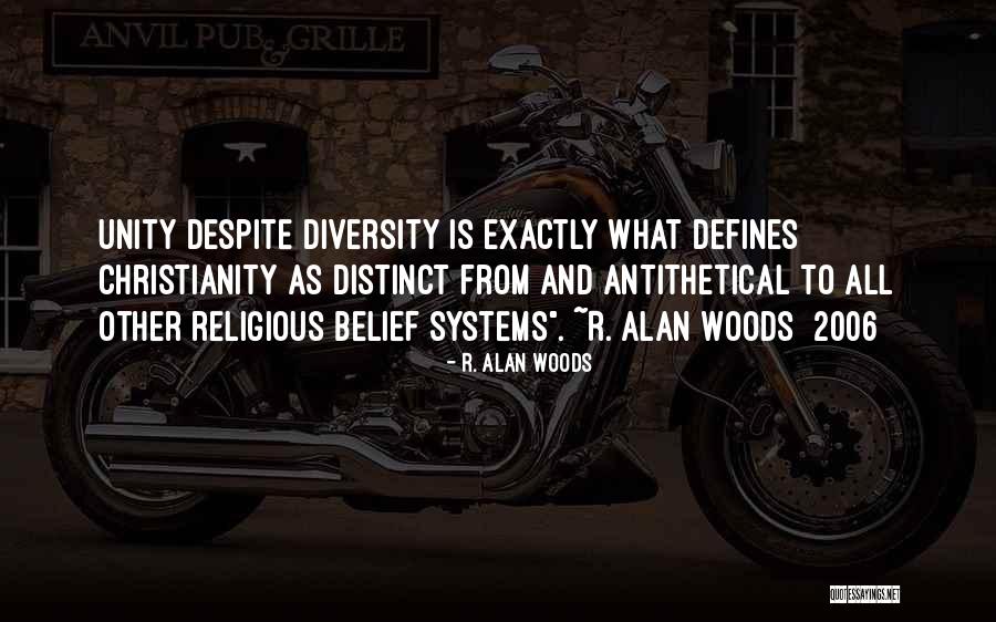 Religious Diversity Quotes By R. Alan Woods