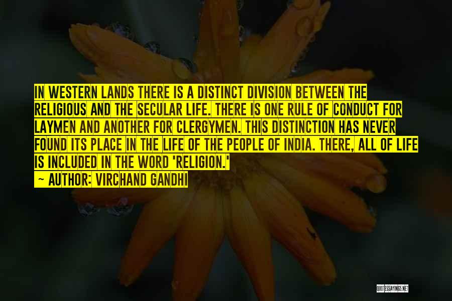 Religious Division Quotes By Virchand Gandhi