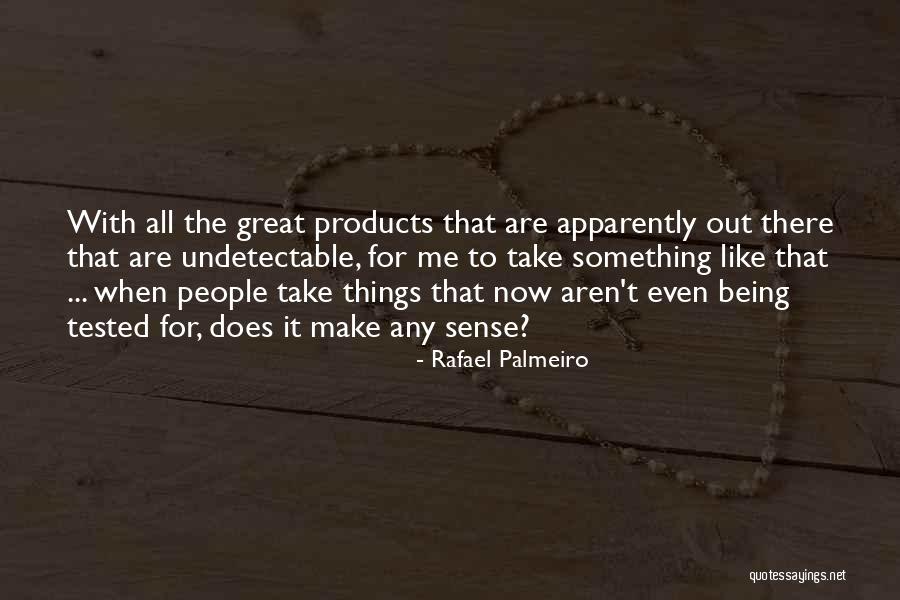 Religious Ecstasy Quotes By Rafael Palmeiro Religious Ecstasy Quotes By Rafael Palmeiro