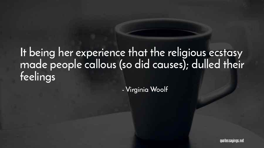 Religious Ecstasy Quotes By Virginia Woolf Religious Ecstasy Quotes By Virginia Woolf