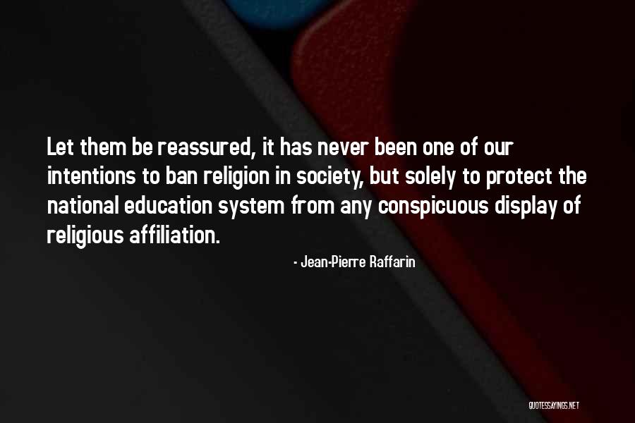 Religious Education Quotes By Jean-Pierre Raffarin Religious Education Quotes By Jean-Pierre Raffarin