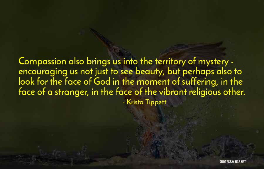 Religious Encouraging Quotes By Krista Tippett Religious Encouraging Quotes By Krista Tippett
