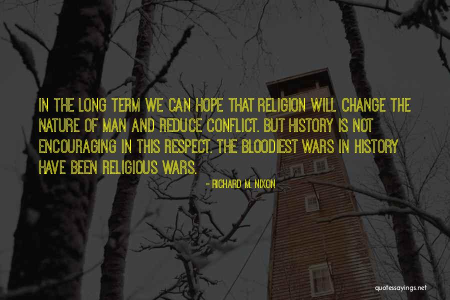 Religious Encouraging Quotes By Richard M. Nixon Religious Encouraging Quotes By Richard M. Nixon