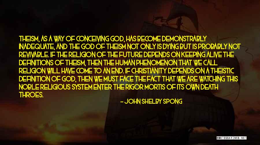 Religious Fact Quotes By John Shelby Spong Religious Fact Quotes By John Shelby Spong