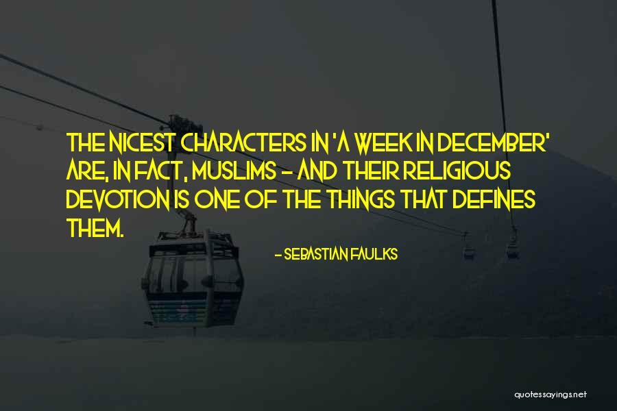 Religious Fact Quotes By Sebastian Faulks Religious Fact Quotes By Sebastian Faulks