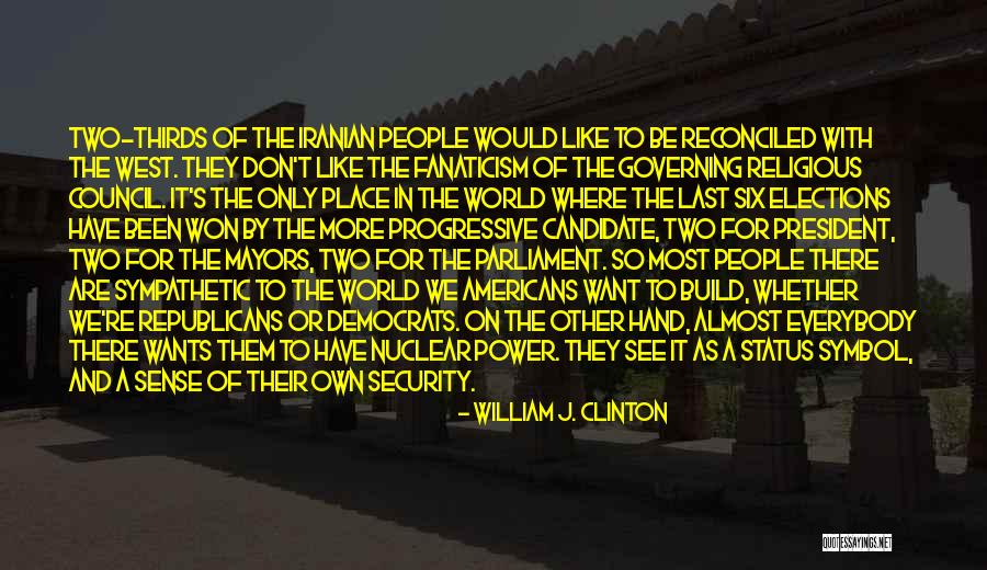 Religious Fanaticism Quotes By William J. Clinton Religious Fanaticism Quotes By William J. Clinton