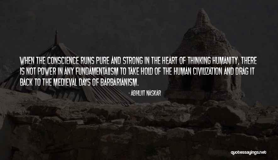 Religious Fundamentalism Quotes By Abhijit Naskar