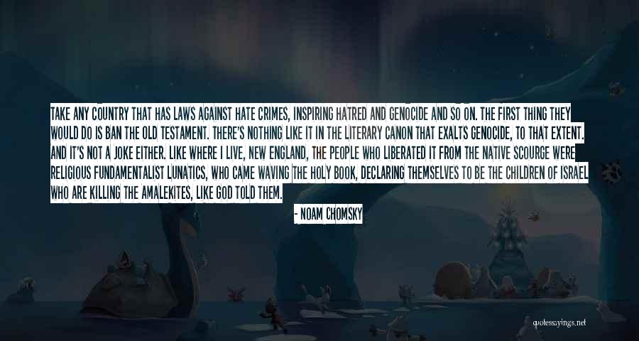 Religious Fundamentalist Quotes By Noam Chomsky Religious Fundamentalist Quotes By Noam Chomsky