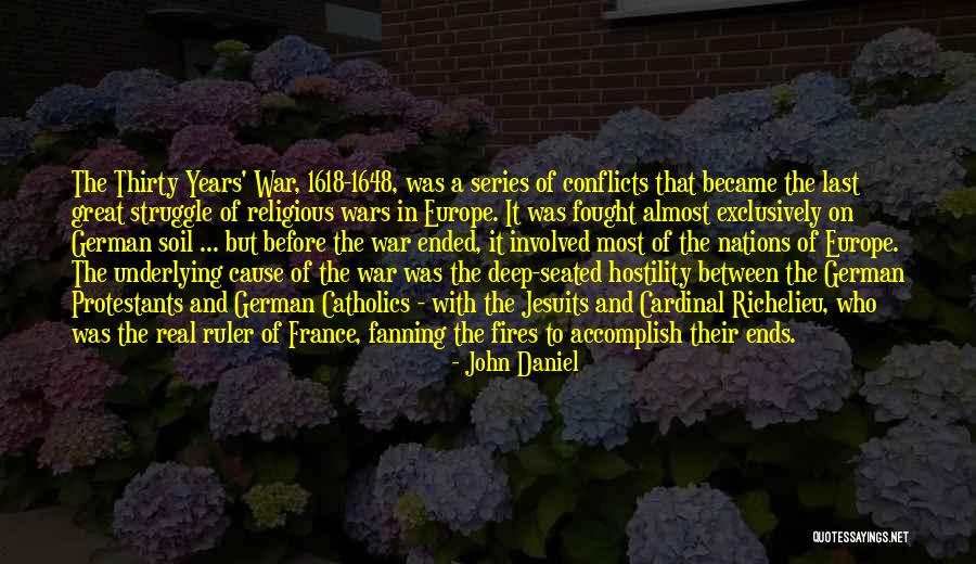 Religious Hostility Quotes By John Daniel Religious Hostility Quotes By John Daniel