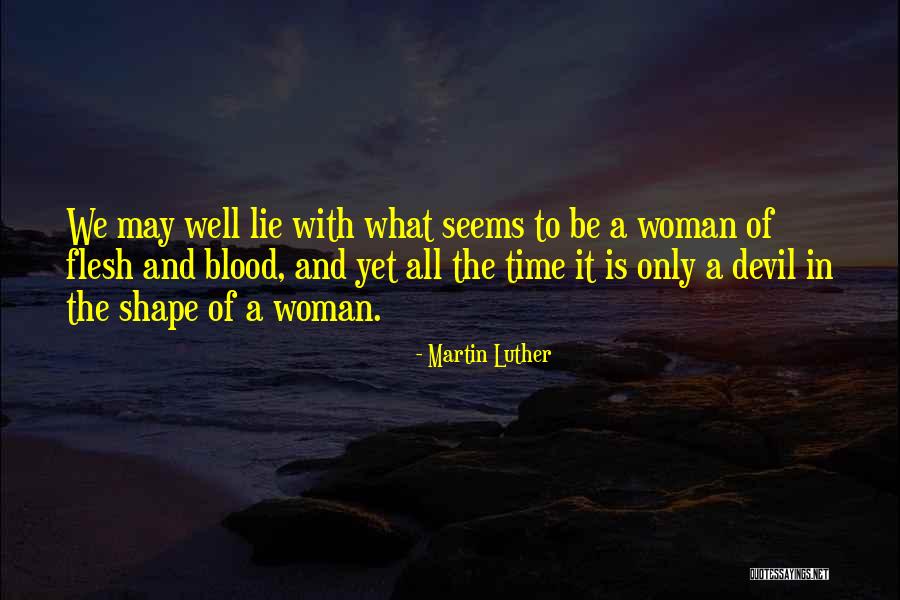 Religious Humor Quotes By Martin Luther Religious Humor Quotes By Martin Luther