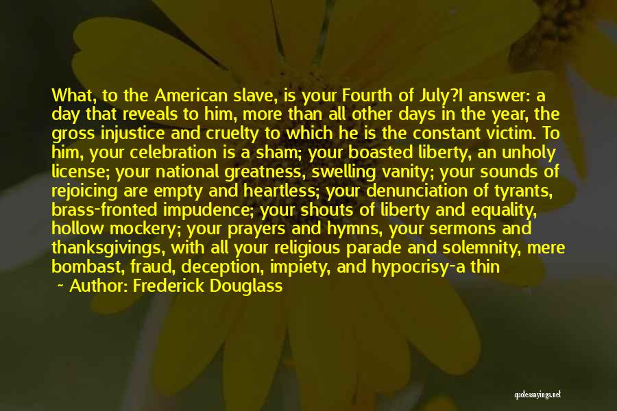 Religious Hypocrisy Quotes By Frederick Douglass