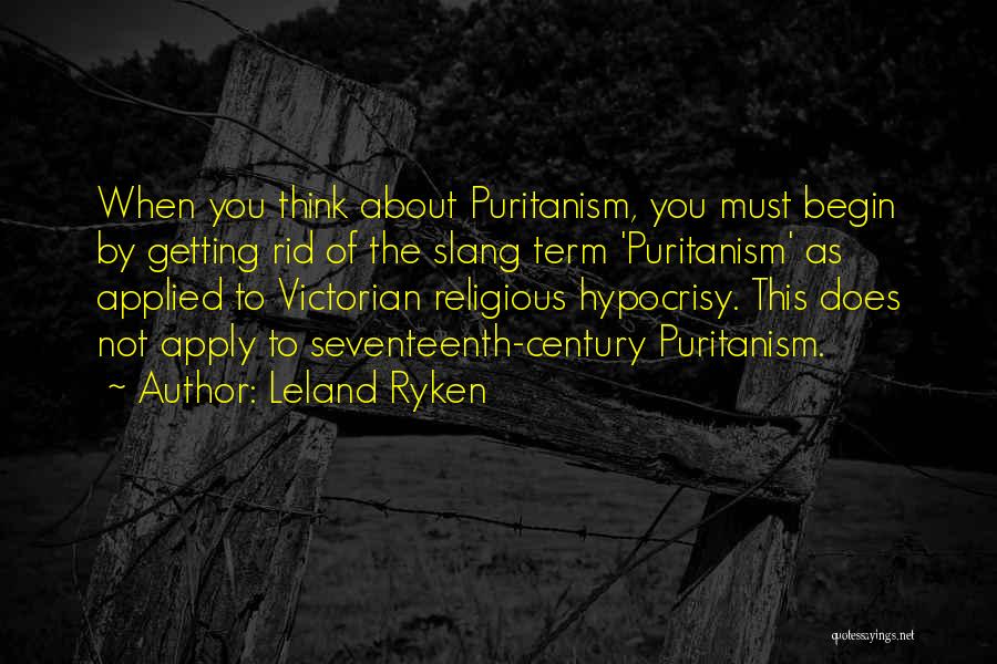 Religious Hypocrisy Quotes By Leland Ryken
