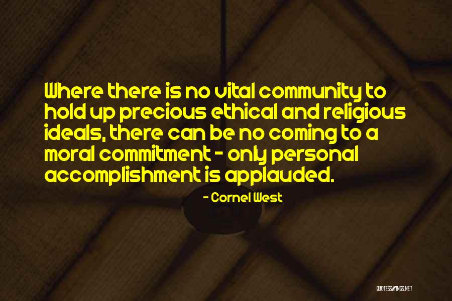 Religious Ideals Quotes By Cornel West Religious Ideals Quotes By Cornel West