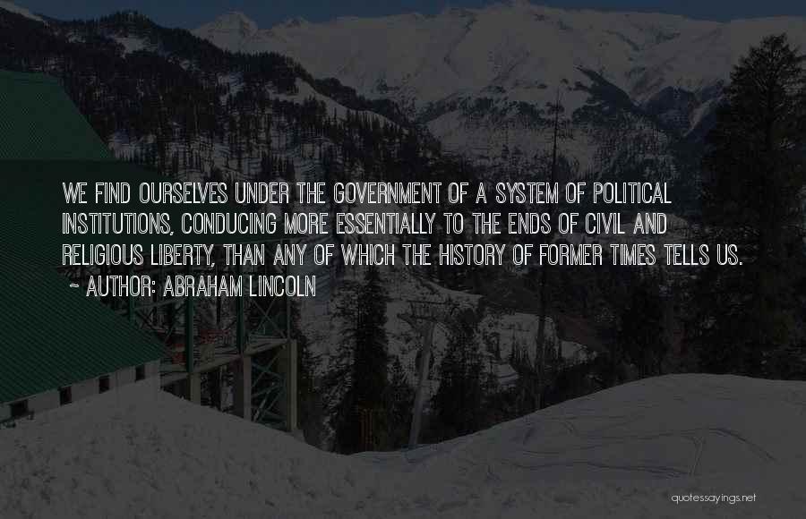 Religious Institutions Quotes By Abraham Lincoln Religious Institutions Quotes By Abraham Lincoln