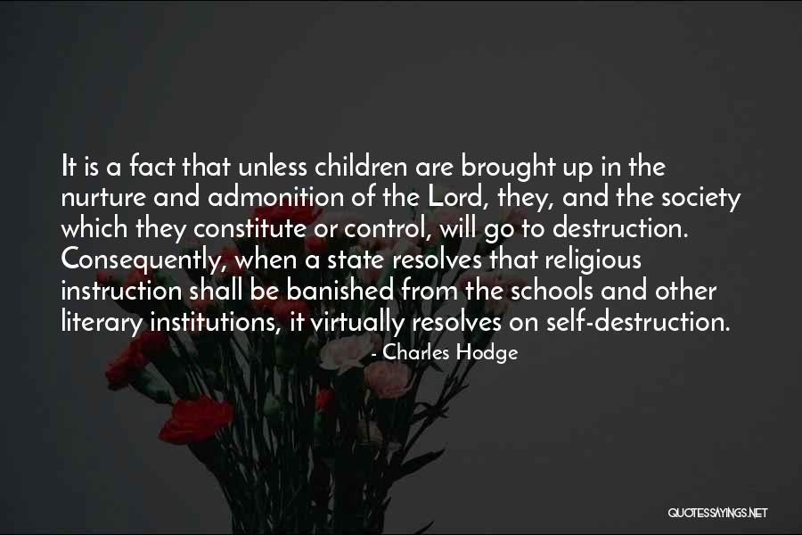 Religious Institutions Quotes By Charles Hodge Religious Institutions Quotes By Charles Hodge
