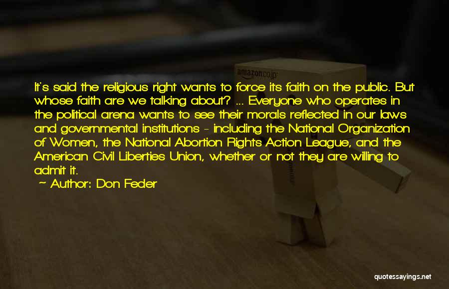 Religious Institutions Quotes By Don Feder