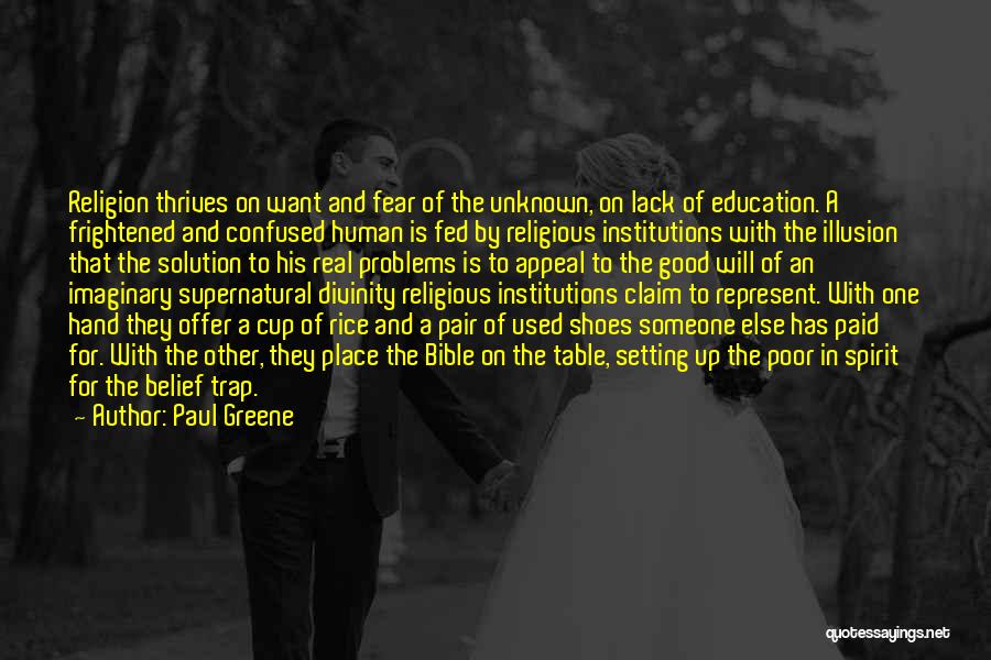 Religious Institutions Quotes By Paul Greene