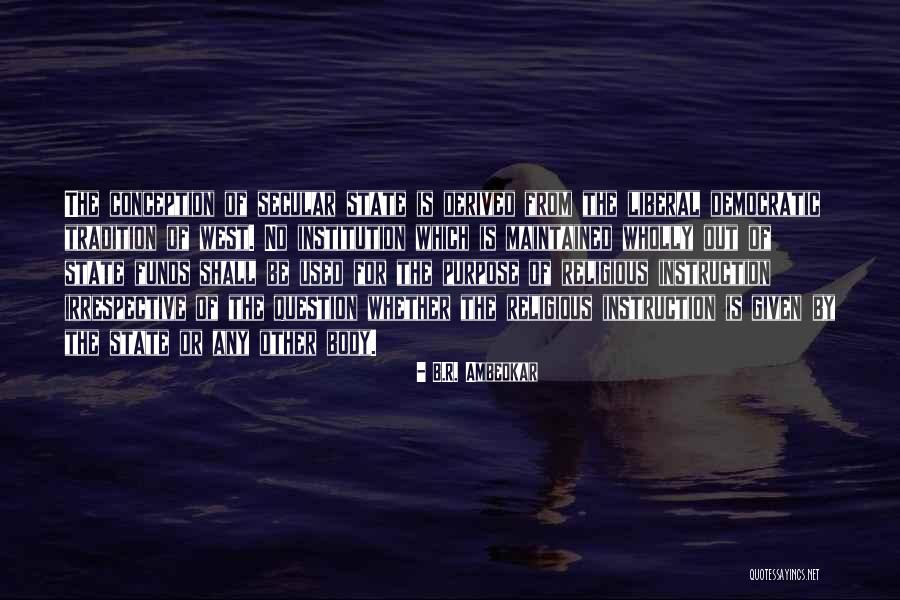 Religious Instruction Quotes By B.R. Ambedkar