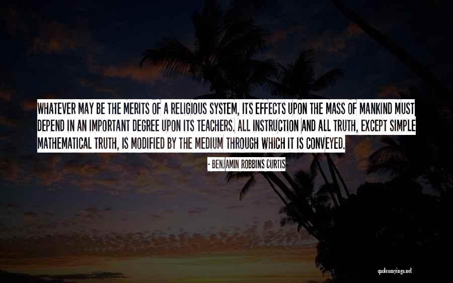 Religious Instruction Quotes By Benjamin Robbins Curtis