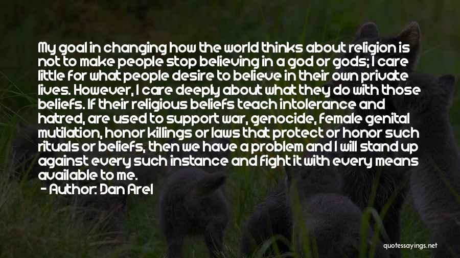 Religious Intolerance Quotes By Dan Arel