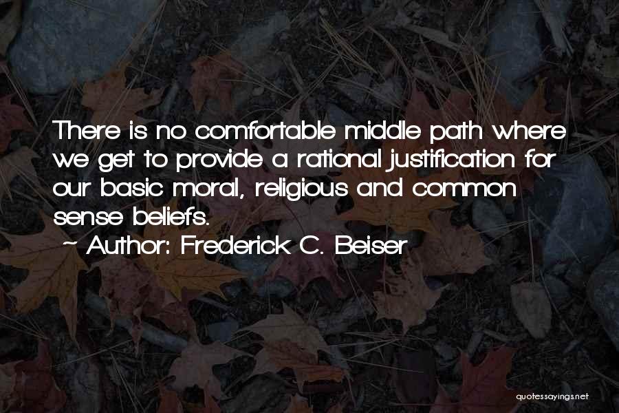 Religious Justification Quotes By Frederick C. Beiser