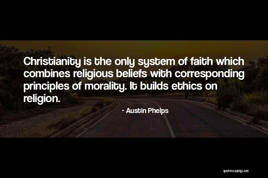 Religious Morality Quotes By Austin Phelps Religious Morality Quotes By Austin Phelps