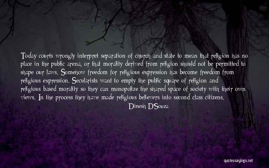 Religious Morality Quotes By Dinesh D'Souza Religious Morality Quotes By Dinesh D'Souza
