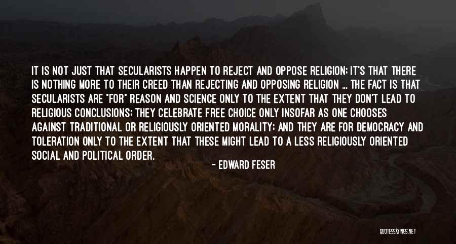 Religious Morality Quotes By Edward Feser Religious Morality Quotes By Edward Feser