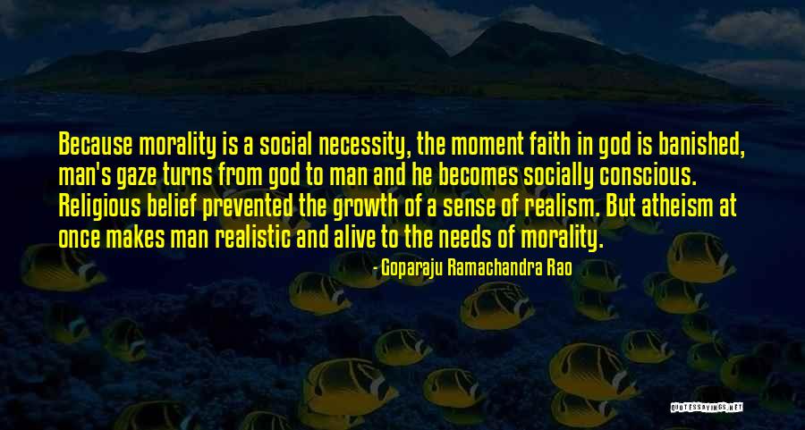 Religious Morality Quotes By Goparaju Ramachandra Rao Religious Morality Quotes By Goparaju Ramachandra Rao