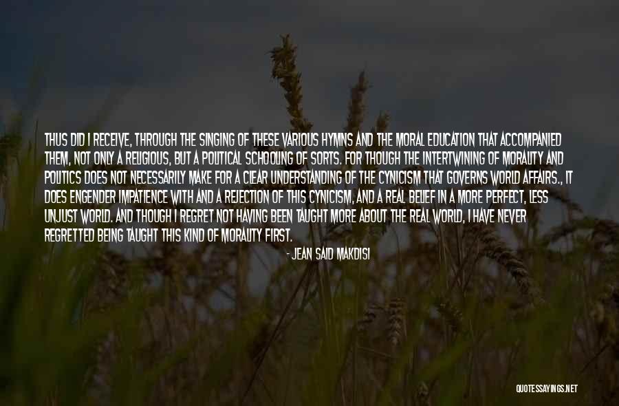 Religious Morality Quotes By Jean Said Makdisi Religious Morality Quotes By Jean Said Makdisi