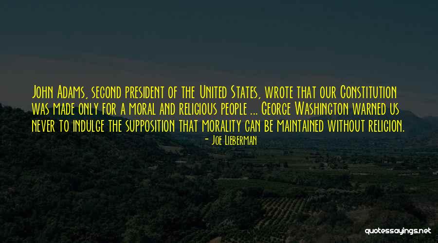 Religious Morality Quotes By Joe Lieberman Religious Morality Quotes By Joe Lieberman