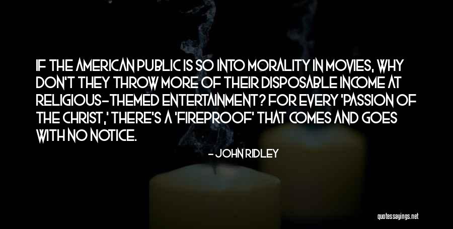 Religious Morality Quotes By John Ridley Religious Morality Quotes By John Ridley